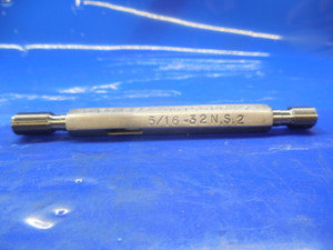 5/16 32 NS 2 THREAD PLUG GAGE .3125 GO NO GO P.D.'S = .2922 & .2955 INSPECTION
