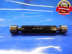 MJ17 X 1 6H METRIC THREAD PLUG GAGE J17 1.0  GO NO GO MJ17X1 6H QUALITY TOOL