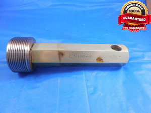 1.7 14 NS 1B THREAD PLUG GAGE NO GO ONLY P.D. = 1.6645 1.700-14 NS-1B TOOLING