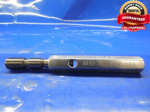 M10 X 1.25 4h6h METRIC HILO SET THREAD PLUG GAGE 10.0 GO ONLY P.D. = 9.188 4h 6h