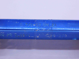 1 7/8 12 UN 2A SET THREAD PLUG GAGE 1.875 GO NO GO P.D.'S = 1.8191 & 1.8131 - JF2911LL