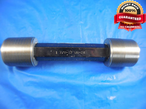 1 7/8 12 UN 2A SET THREAD PLUG GAGE 1.875 GO NO GO P.D.'S = 1.8191 & 1.8131 TOOL