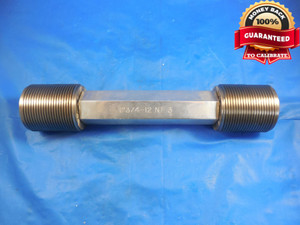 1 3/4 12 NF 3 SET THREAD PLUG GAGE 1.75 GO NO GO P.D.'S = 1.6959 & 1.6913 TOOL