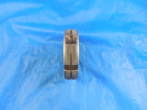 7/16 20 UNS PREPLATE THREAD RING GAGE .4375 NO GO ONLY P.D. = .3985 B/P P.P.