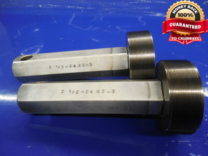 2 1/2 24 NS 3 THREAD PLUG GAGE 2.5 GO NO GO P.D.'S = 2.4729 & 2.4775 2.50-24