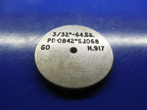 3/32 64 SS SOLID THREAD RING GAGE .09375 GO ONLY P.D. = .0842 QUALITY INSPECTION
