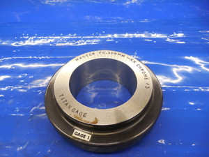 70.168 CLASS XX MASTER PLAIN BORE RING GAGE 70.000 +.168 OVERSIZE 70 mm 2.7625