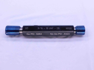 9/16 18 UNF 2B THREAD PLUG GAGE .5625 GO NO GO P.D.'S = .5264 & .5323 CHECK - DT0094BU