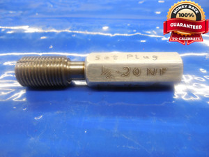 1/2 20 NF SET THREAD PLUG GAGE .5 GO ONLY P.D. = .4676 1/2-20 .5 .500 QUALITY