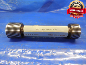 1 1/2 10 NA 2C THREAD PLUG GAGE 1.5 GO NO GO P.D.'S = 1.4500 & 1.4668 1 1/2-10