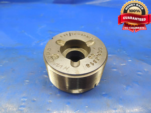 1 11/16 18 NEF THREAD PLUG GAGE 1.6875 GO ONLY P.D. = 1.6514 1 11/16-18 QUALITY