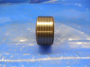 2.0035 11 1/2 NS 3 THREAD PLUG GAGE  NO GO ONLY P.D. = 1.9562 11.5 2" OVERSIZE