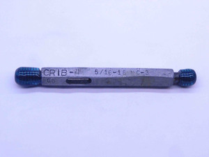 5/16 18 NC 3 THREAD PLUG GAGE .3125 GO NO GO P.D.'S = .2764 & .2794 UNC-3 CHECK - CH2181BU