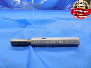 0.42 56 NS 2 SET THREAD PLUG GAGE .42 GO ONLY P.D. = .4084 .420"-56 TOOL