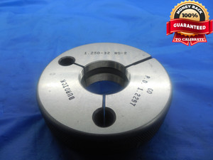 1 1/4 32 NS 2 THREAD RING GAGE 1.25 GO ONLY P.D. = 1.2297 UNS-2 1.250"-32 TOOL
