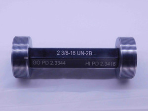 2 3/8 16 UN 2B THREAD PLUG GAGE 2.375 2.3750 GO NO GO P.D.'S = 2.3344 & 2.3416 - 238162BP1