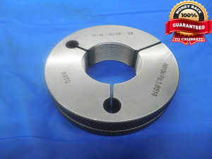 1 11/16 20 UN 3A THREAD RING GAGE 1.6875 NO GO ONLY P.D. = 1.6514 N-3A TOOL