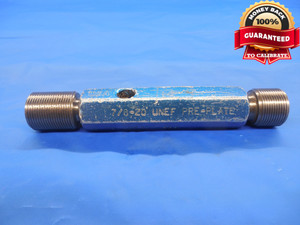 7/8 20 UNEF PREPLATE THREAD PLUG GAGE .875 GO NO GO P.D.'S = .8435 & .8482 NEF