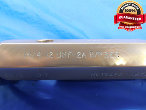1 1/4 12 UNF 2A PREPLATE SET THREAD PLUG GAGE 1.25 GO NO GO PDS= 1.1917 & 1.1859
