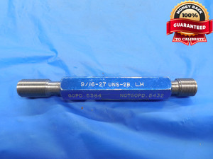 9/16 27 UNS 2B LEFT HAND THREAD PLUG GAGE .5625 GO NO GO P.D.'S = .5384 & .5432