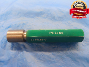 7/8 36 NS THREAD PLUG GAGE .875 GO ONLY P.D. = .8570 UNS 2B 3B 7/8"-36 .8750
