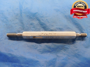 1/4 20 NS SPECIAL THREAD PLUG GAGE .25 GO NO GO P.D.'S = .2155 & .2184 UNS TOOL