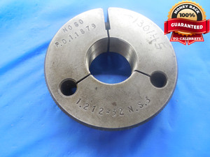 1.212 32 NS 3 THREAD RING GAGE NO GO ONLY P.D. = 1.1879 UNS-3 1.212"-32 TOOL