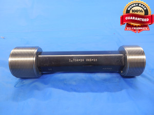 1.704 14 UNS 1B THREAD PLUG GAGE GO NO GO P.D.'S = 1.6576 & 1.6681 NS-1B TOOL