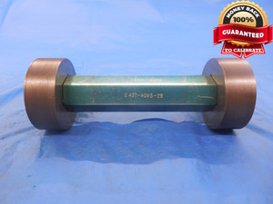 2.437 40 NS 2B THREAD PLUG GAGE 2.4375 2 7/16 GO NO GO P.D.'S = 2.4208 & 2.4257 - DW3381RD