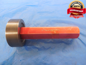 2 15/16 16 UNS 3B THREAD PLUG GAGE 2.9375 NO GO ONLY P.D. = 2.9023 NS-3B TOOL - DW3429RD
