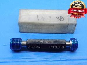 1 1/8 7 UNC 3B THREAD PLUG GAGE 1.125 1.1250 GO NO GO P.D.'S = 1.0322 & 1.0393 - DW3637RD