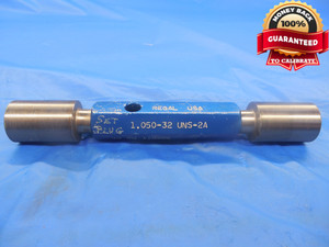 1.050 32 UNS 2A SET THREAD PLUG GAGE 1.5 GO NO GO P.D.'S = 1.0286 & 1.0248 NS-2A - DW3913RD