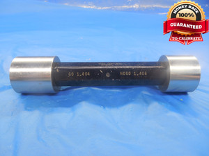 1.4040 & 1.4080 CLASS Y PIN PLUG GAGE GO NO GO 1.4063 -.0023 UNDERSIZE 1 13/32