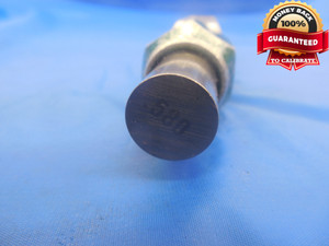 .5800 & .5850 PIN PLUG GAGE GO NO GO .5938 -.0138 UNDERSIZE 19/32 14.859 mm
