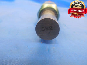 .5590 & .5670 PIN PLUG GAGE GO NO GO .5625 -.0035 9/16 14.199 mm .559 .567