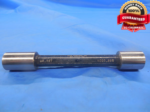 .8870 & .8950 CLASS X PIN PLUG GAGE GO NO GO .8750 +.0120 OVERSIZE 7/8 .887 .895