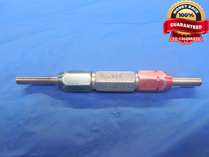 .2450 & .2465 CLASS X PIN PLUG GAGE GO NO GO .2500 -.0050 UNDERSIZE 1/4 .245