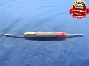 .0585 & .0615 CLASS X PIN PLUG GAGE GO NO GO .0625 -.0040 UNDERSIZE 1/16 1.562mm