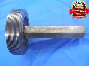 4 1/2 12 UFS 2B THREAD PLUG GAGE 4.5 NO GO ONLY P.D. = 4.4604 4 1/2"-12 TOOL - DW5527BU