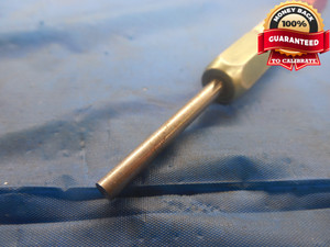 .1360 & .1380 PIN PLUG GAGE GO NO GO .1250 +.0110 OVERSIZE 1/8 3.454 .136 .138