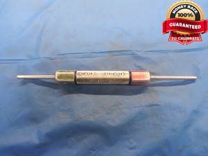 .1260 & .1280 CLASS XX PIN PLUG GAGE GO NO GO .1250 +.0010 .125 1/8 .126 .128
