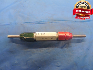 .1900 & .1980 CL X PIN PLUG GAGE GO NO GO .1875 +.0025 3/16 5.029 mm .190 .198