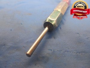 .1000 & .1020 CL Z PIN PLUG GAGE GO NO GO .0938 +.0062 OVERSIZE 3/32 .100 .102