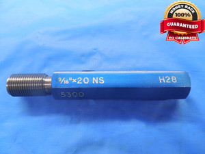 9/16 20 NS THREAD PLUG GAGE .5625 GO ONLY P.D. = .5300 UNS 9/16"-20 INSPECTION - DW6056BU