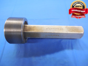 2 5/8 12 UNS 2B THREAD PLUG GAGE 2.625 GO ONLY P.D. = 2.5770 NS-2B INSPECTION - DW6144BU