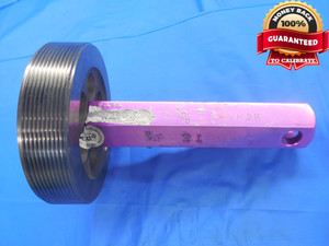 4 3/8 12 UN 2B THREAD PLUG GAGE 4.375 NO GO ONLY P.D. = 4.3294 N-2B INSPECTION - DW6249RD