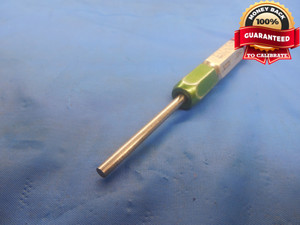 .1225 & .1245 PIN PLUG GAGE GO NO GO .1250 -.0025 UNDERSIZE 1/8 3.112 mm CHECK