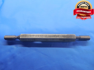 1/4 28 NF 3 DOUBLE LEAD THREAD PLUG GAGE .25 GO NO GO P.D.'S = .2268 & .2246 - DW6858BU