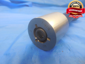 1.4190 & 1.4230 CLASS Z PIN PLUG GAGE GO NO GO 1.4063 +.0127 OVERSIZE 1 13/32