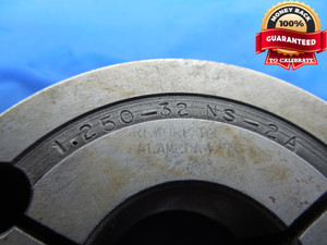 1 1/4 32 NS 2A THREAD RING GAGES 1.25 GO NO GO P.D.'S = 1.2287 & 1.2248 UNS-2A - DW7431STMFCT